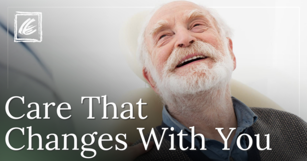 Care That Changes With You older male patient smiling